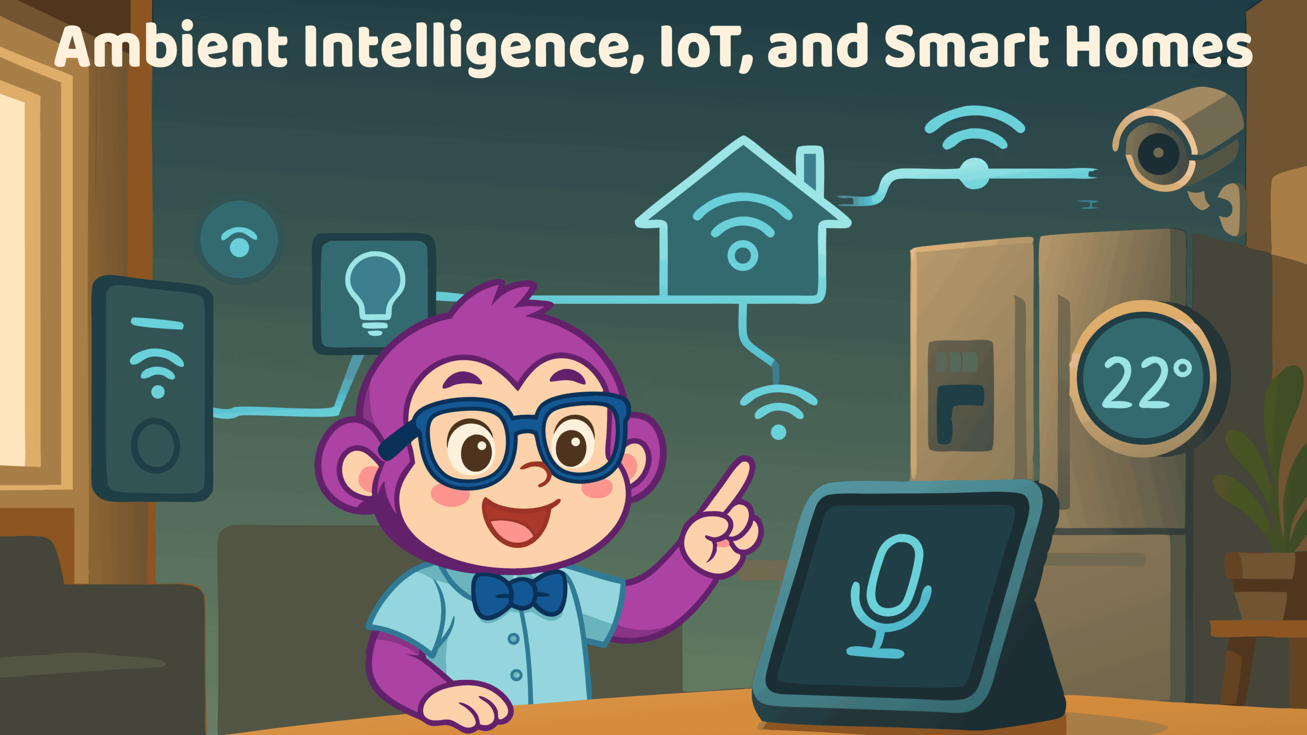 9-12:09:Ambient Intelligence, IoT, and Smart Homes